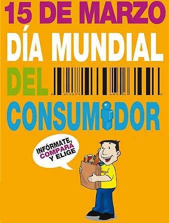 Sobre el ‘Día Mundial de los Derechos del Consumidor’