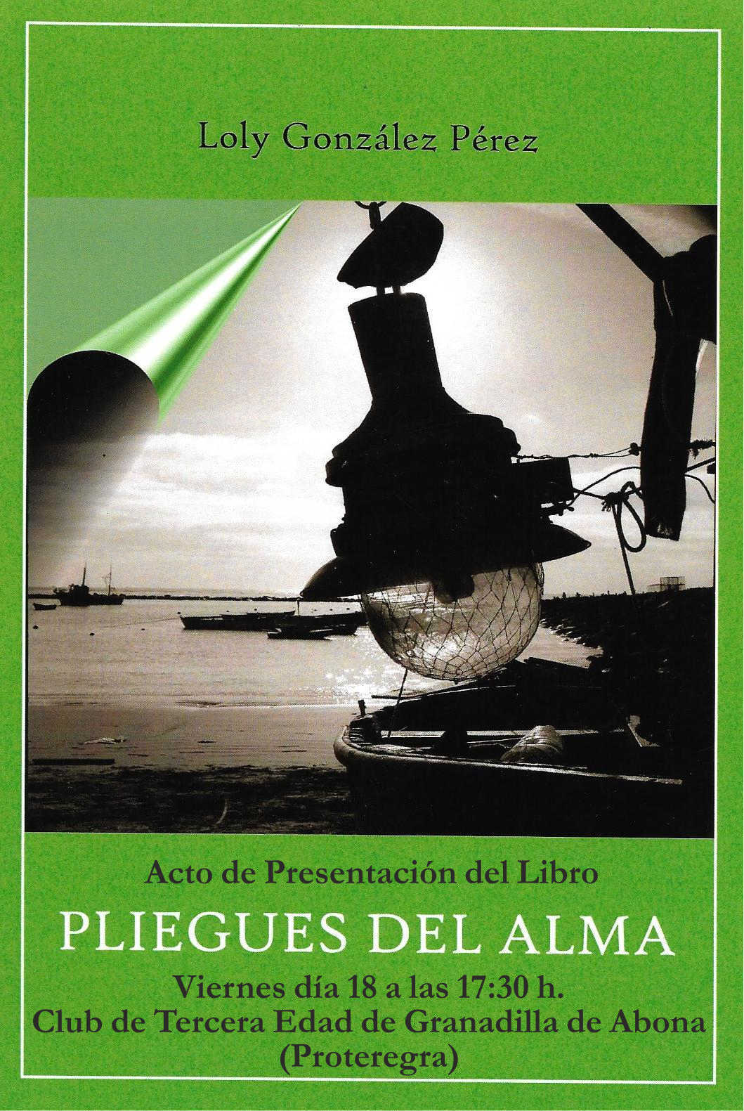 Presentación de libro ‘Pliegues del Alma’, de Loly González Pérez, este viernes en Proteregra